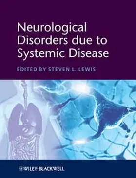 Lewis |  Neurological Disorders due to Systemic Disease | eBook | Sack Fachmedien