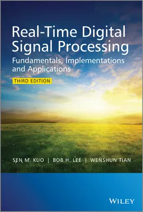 Kuo / Lee / Tian |  Real-Time Digital Signal Processing | Buch |  Sack Fachmedien
