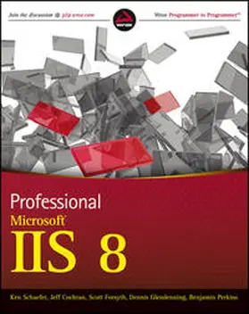Schaefer / Cochran / Forsyth |  Professional Microsoft IIS 8 | eBook | Sack Fachmedien