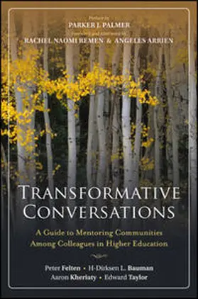Felten / Bauman / Kheriaty |  Transformative Conversations | eBook | Sack Fachmedien