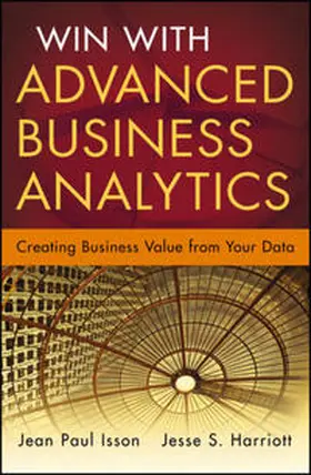 Isson / Harriott |  Win with Advanced Business Analytics | eBook | Sack Fachmedien