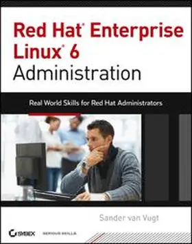 van Vugt | Red Hat Enterprise Linux 6 Administration | E-Book | sack.de