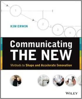 Erwin |  Communicating The New | eBook | Sack Fachmedien