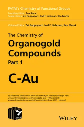 Rappoport / Marek / Liebman |  The Chemistry of Organogold Compounds, 2 Volume Set | Buch |  Sack Fachmedien