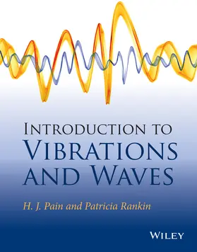 Pain / Rankin |  Introduction to Vibrations and Waves | Buch |  Sack Fachmedien