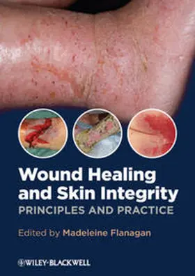 Flanagan | Wound Healing and Skin Integrity | E-Book | www2.sack.de