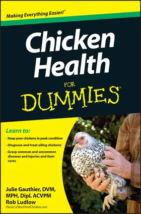 Gauthier / Ludlow |  Chicken Health for Dummies | Buch |  Sack Fachmedien