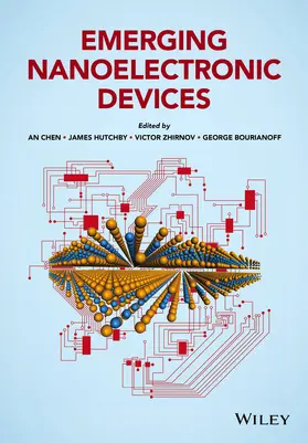 Chen / Hutchby / Zhirnov |  Emerging Nanoelectronic Devices | Buch |  Sack Fachmedien