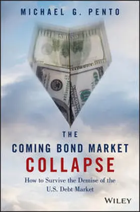 Pento |  The Coming Bond Market Collapse | eBook | Sack Fachmedien