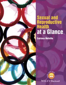 Melville |  Sexual and Reproductive Health at a Glance | eBook | Sack Fachmedien