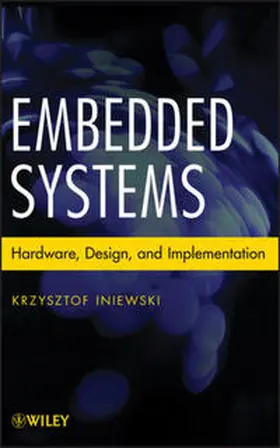 Iniewski | Embedded Systems | E-Book | www2.sack.de