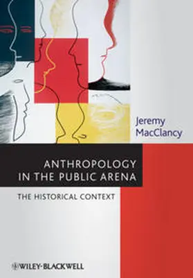 Macclancy | Anthropology in the Public Arena | E-Book | www2.sack.de