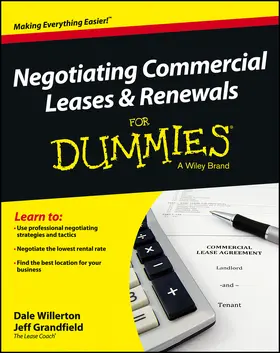 Willerton / Grandfield |  Negotiating Commercial Leases & Renewals For Dummies | Buch |  Sack Fachmedien