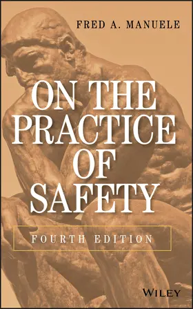 Manuele |  On the Practice of Safety | Buch |  Sack Fachmedien