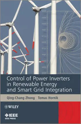 Zhong / Hornik |  Control of Power Inverters in Renewable Energy and Smart Grid Integration | eBook | Sack Fachmedien