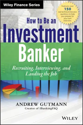 Gutmann | How to Be an Investment Banker, + Website | Buch | 978-1-118-48762-4 | sack.de