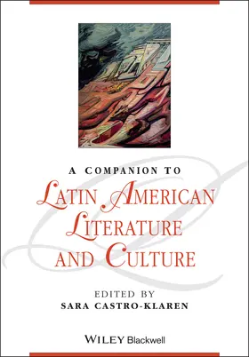 Castro-Klaren |  A Companion to Latin American Literature and Culture | Buch |  Sack Fachmedien