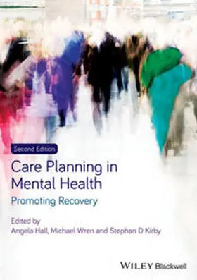 Hall / Wren / Kirby |  Care Planning in Mental Health | eBook | Sack Fachmedien