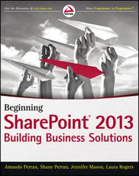 Perran / Mason / Rogers | Beginning SharePoint 2013 | E-Book | sack.de