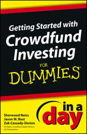 Neiss / Best / Cassady-Dorion |  Getting Started with Crowdfund Investing In a Day For Dummies | eBook | Sack Fachmedien