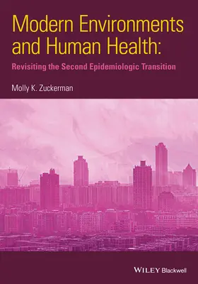 Zuckerman |  Modern Environments and Human Health | Buch |  Sack Fachmedien