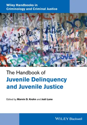 Krohn / Lane |  The Handbook of Juvenile Delinquency and Juvenile Justice | Buch |  Sack Fachmedien