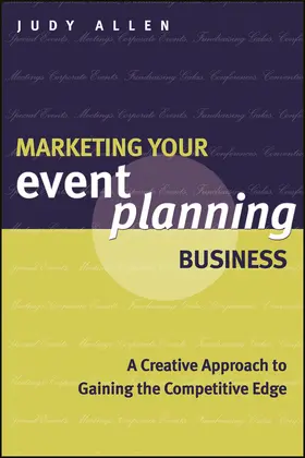 Allen |  Marketing Your Event Planning Business | Buch |  Sack Fachmedien