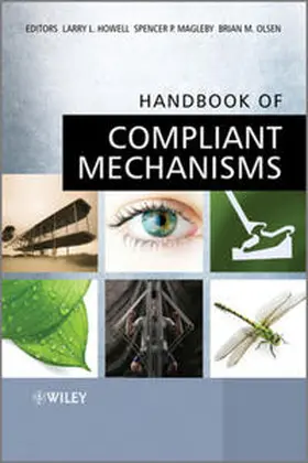 Howell / Magleby / Olsen | Handbook of Compliant Mechanisms | E-Book | sack.de
