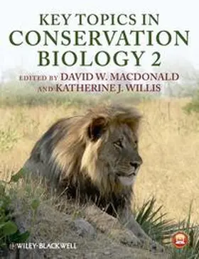 Macdonald / Willis |  Key Topics in Conservation Biology 2 | eBook | Sack Fachmedien