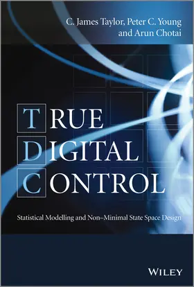 Taylor / Young / Chotai | True Digital Control | Buch | 978-1-118-52121-2 | www2.sack.de