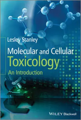 Stanley | Molecular and Cellular Toxicology | E-Book | www2.sack.de