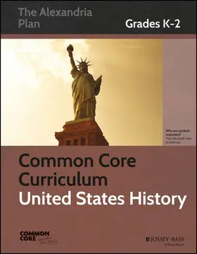 Minds |  Common Core Curriculum: United States History, Grades K-2 | Buch |  Sack Fachmedien