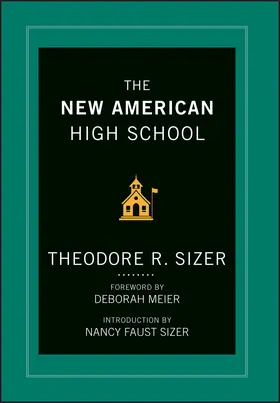 Sizer |  The New American High School | Buch |  Sack Fachmedien