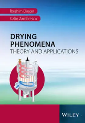 Dincer / Zamfirescu |  Drying Phenomena | eBook | Sack Fachmedien