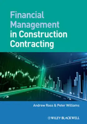 Ross / Williams | Financial Management in Construction Contracting | E-Book | www2.sack.de