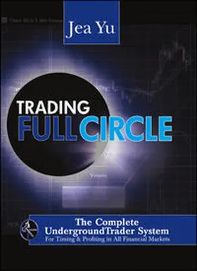 Yu |  Trading Full Circle | eBook | Sack Fachmedien