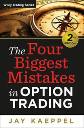 Kaeppel |  The Four Biggest Mistakes in Option Trading | eBook | Sack Fachmedien