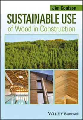 Coulson | Sustainable Use of Wood in Construction | E-Book | sack.de