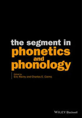 Raimy / Cairns |  The Segment in Phonetics and Phonology | eBook | Sack Fachmedien