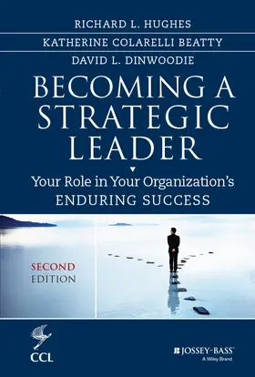 Hughes / Beatty / Dinwoodie |  Becoming a Strategic Leader | Buch |  Sack Fachmedien