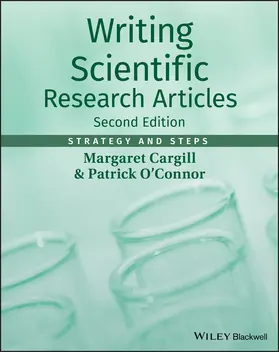 Cargill / O'Connor |  Writing Scientific Research Articles | Buch |  Sack Fachmedien