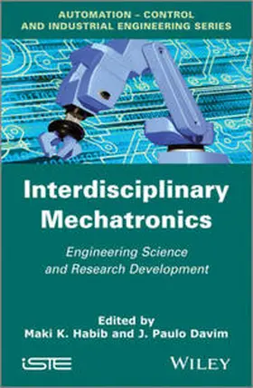 Habib / Davim | Interdisciplinary Mechatronics | E-Book | sack.de