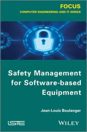 Boulanger | Safety Management for Software-based Equipment | E-Book | www2.sack.de