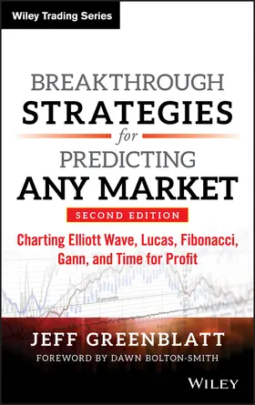 Greenblatt |  Breakthrough Strategies for Predicting Any Market | Buch |  Sack Fachmedien