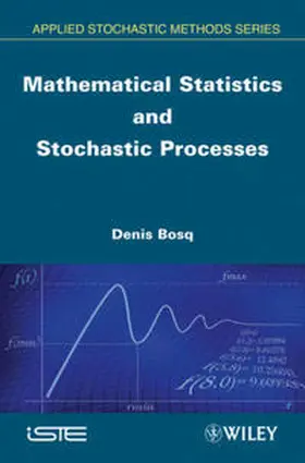 Bosq | Mathematical Statistics and Stochastic Processes | E-Book | sack.de