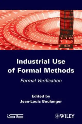 Boulanger | Industrial Use of Formal Methods | E-Book | www2.sack.de