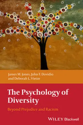 Jones / Dovidio / Vietze |  The Psychology of Diversity | eBook | Sack Fachmedien