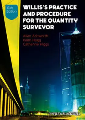 Ashworth / Hogg / Higgs |  Willis's Practice and Procedure for the Quantity Surveyor | eBook | Sack Fachmedien