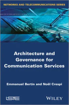Bertin / Crespi |  Architecture and Governance for Communication Services | eBook | Sack Fachmedien