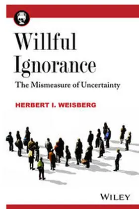 Weisberg |  Willful Ignorance | eBook | Sack Fachmedien